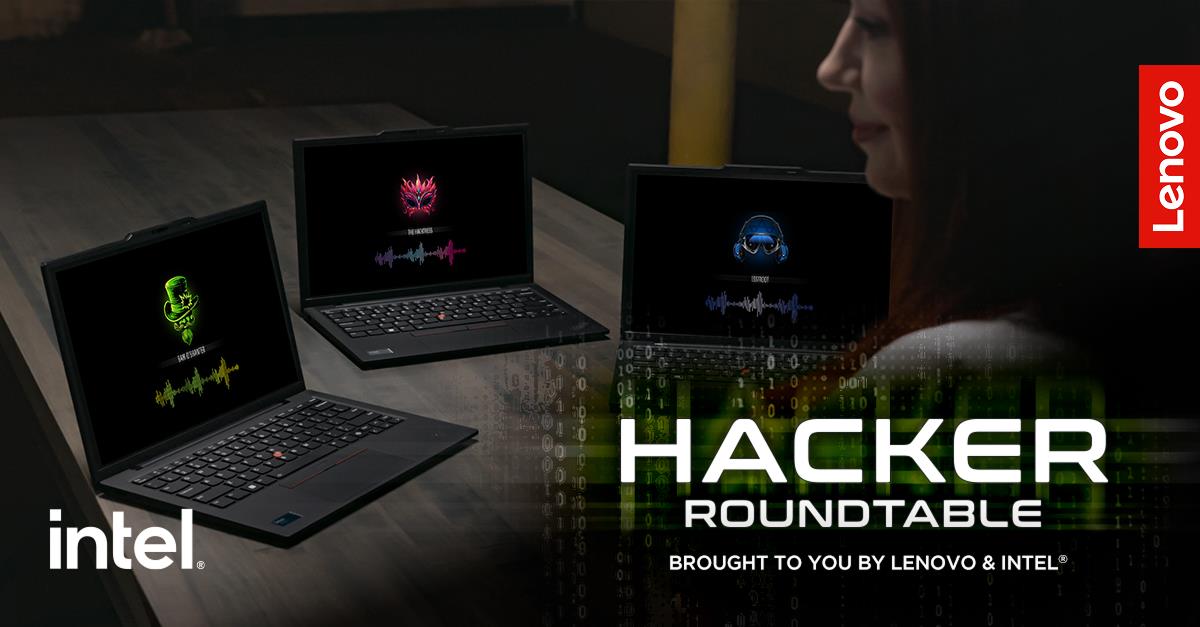 Lenovo - Hacker Roundtable